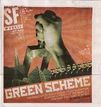 Green Scheme, San Francisco Weekly